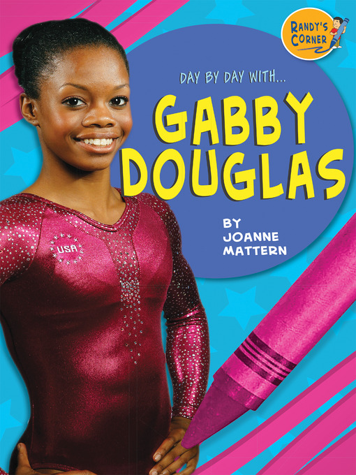 Title details for Gabby Douglas by Joanne Mattern - Available